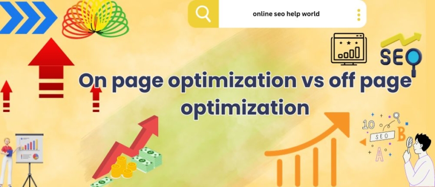On page optimization vs off page optimization